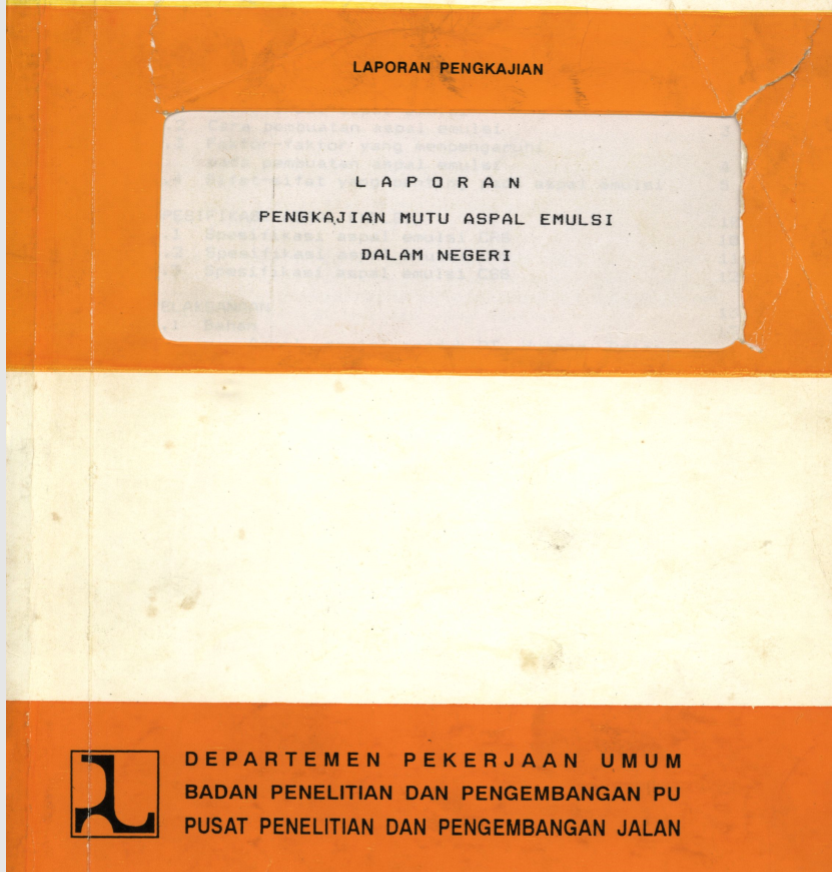 PENGKAJIAN MUTU ASPAL EMULSI DALAM NEGERI 